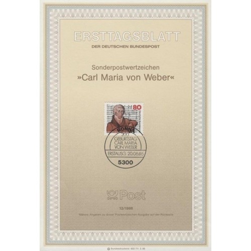 برگه اولین روز انتشار تمبر دویستمین سالگرد تولد کارل ماریا فون وبر، آهنگساز - جمهوری فدرال آلمان 1986