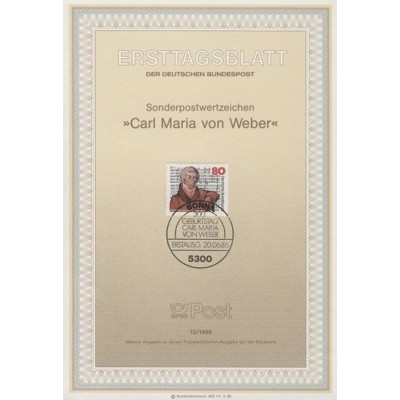 برگه اولین روز انتشار تمبر دویستمین سالگرد تولد کارل ماریا فون وبر، آهنگساز - جمهوری فدرال آلمان 1986