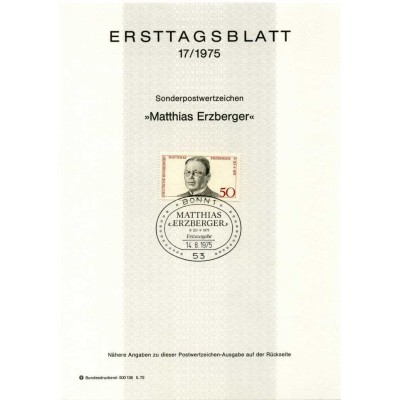 برگه اولین روز انتشار تمبر صدمین سالگرد تولد ماتیاس ارزبرگر، سیاستمدار - جمهوری فدرال آلمان 1975