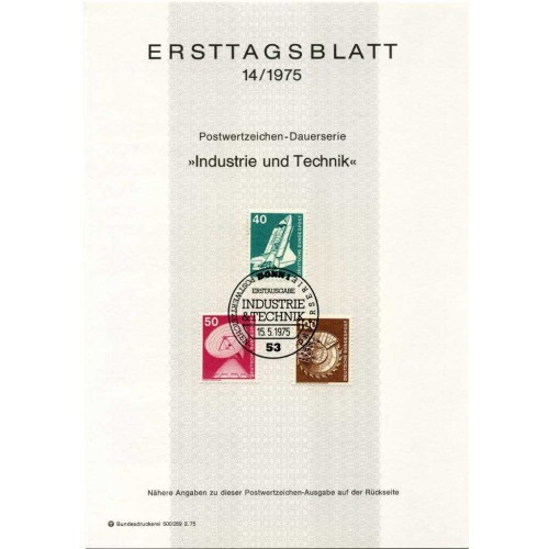 برگه اولین روز انتشار تمبرهای سری پستی صنعت و تکنیک - 40 و 50 و 100 - جمهوری فدرال آلمان 1975