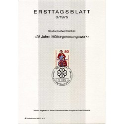 برگه اولین روز انتشار تمبر بیست و پنجمین سالگرد تأسیس بنیاد استراحت و رفاه مادران آلمان  - جمهوری فدرال آلمان 1975